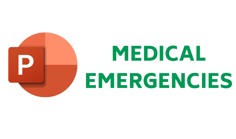 medical emergencies powerpoint presentation